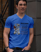 Load image into Gallery viewer, You Are My First Love Daughter Gift For Daddy Guys V-Neck
