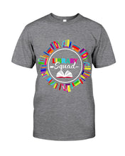 Load image into Gallery viewer, Librarian Library Squad Special Custom Design For Book Lovers Guys Tee
