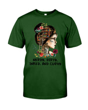Load image into Gallery viewer, Nerdy Dirty Inked And Curvy Funny Gift For Friends Guys Tee
