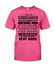 Load image into Gallery viewer, Stubborn Son Of Awesome Mom She'll Punch You Very Hard Guys Tee

