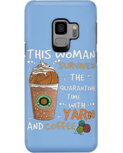 Load image into Gallery viewer, The Quarantine Time With Yarn And Coffee Gift For Women Phone case
