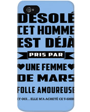 Load image into Gallery viewer, Désolé Cet Homme Est Déjà Pris Par Une Femme De Mars Birthday Gift Phone case
