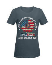 Load image into Gallery viewer, Good Girl Loves Her Mama Loves Jesus and America Too Design Ladies Tee
