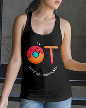 Load image into Gallery viewer, Gift For Occupational Therapist Let's Get Functional Ladies Flowy Tank
