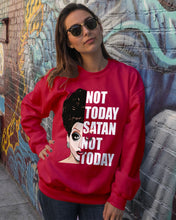 Load image into Gallery viewer, Not Today Satan Not Today Gift For Women Sweatshirt
