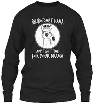 Load image into Gallery viewer, Phlebotomist Llama Ain't Got Time For Your Drama Unisex Long Sleeve
