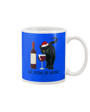 Load image into Gallery viewer, Cat Drink And Be Merry Meaningful Gift For Women Mug
