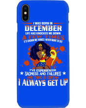 Load image into Gallery viewer, December Superwoman  Life Has Knocked Me Down Birthday Meaningful Gift Phone case
