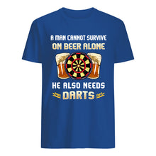 Load image into Gallery viewer, A Man Cannot Survive On Beer Alone He Also Needs Darts Trending Guys Tee
