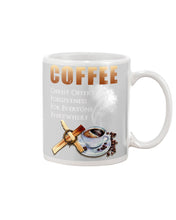 Load image into Gallery viewer, Coffee Christ Offers Forgiveness For Everyone Everywhere Mug
