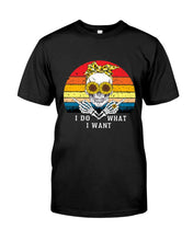 Load image into Gallery viewer, I Do What I Want Skull Sunflower Special Custom Design Guys Tee
