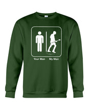 Load image into Gallery viewer, Your Man My Man Custom Design Gift For Husband Sweatshirt
