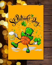 Load image into Gallery viewer, Basketball Saint Patrick's Day Gift For Basketball Lovers Vertical Poster
