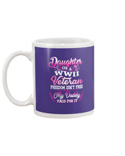 Load image into Gallery viewer, Daughter Of A Veteran Freedom Isn't Free Gift For Daughter Mug
