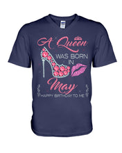 Load image into Gallery viewer, A Queen Was Born In May Trending For Birthday Gift Guys V-Neck
