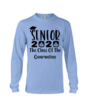 Load image into Gallery viewer, Senior 2020 The Class Of The Quarantine Unique Custom Design Unisex Long Sleeve

