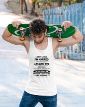 Load image into Gallery viewer, I'm The Lucky One Because I Get To Be Her Husband Gift For Husband Unisex Tank Top
