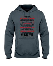 Load image into Gallery viewer, This Girl Has Fought A Thousand This Girl Was Born In March Hoodie
