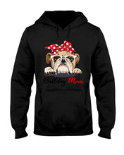 Load image into Gallery viewer, Black Phone Case Bulldog Mom Gift For Bulldog Lovers Hoodie
