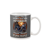 Load image into Gallery viewer, Walk Away I Am A Grumpy Old Man Who Was Born In November Birthday Gift Mug
