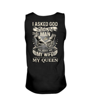 Load image into Gallery viewer, I Asked God To Make Me A Man Gift For Family Unisex Tank Top
