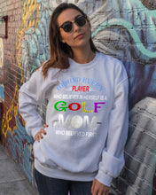 Load image into Gallery viewer, Golf Who Believes In Herself Gift For Sport Lovers Sweatshirt
