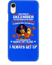 Load image into Gallery viewer, December Superwoman  Life Has Knocked Me Down Birthday Meaningful Gift Phone case
