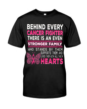 Load image into Gallery viewer, Behind Every Breast Cancer Fighter There Is An Even Stronger Family Guys Tee

