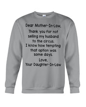 Load image into Gallery viewer, Daughter In Law Gift For Mother In Law I Know How Tempting That Option Was Some Days Sweatshirt
