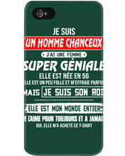 Load image into Gallery viewer, Je Suis Un Homme Chanceux J'ai Line Femme Custom Design Je Suis Son Roi Phone case
