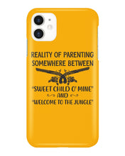 Load image into Gallery viewer, Reality Of Parenting Somewhere Between Sweer Child O' Mine Phone case
