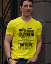 Load image into Gallery viewer, I Don't Have A Stepdaughter A Freaking Awesome Daughter Gift For Women Guys V-Neck
