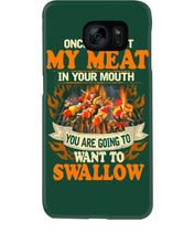 Load image into Gallery viewer, Once You Put My Meat In Your Mouth Unique Custom Design Phone case
