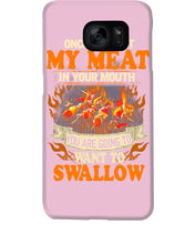 Load image into Gallery viewer, Once You Put My Meat In Your Mouth Unique Custom Design Phone case
