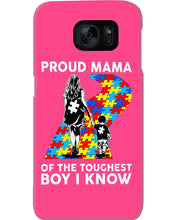 Load image into Gallery viewer, Proud Mama Of The Touchest Boy I Know Autism's Day Gift Phone case
