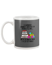 Load image into Gallery viewer, A Woman Cannot Survive On Book Alone She Also Needs Yarn Trending Mug
