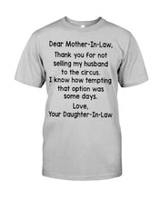 Load image into Gallery viewer, Daughter In Law Gift For Mother In Law I Know How Tempting That Option Was Some Days Guys Tee
