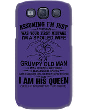 Load image into Gallery viewer, A Spoiled Wife Of An October Grumpy Old Man Birthday Meaningful Gift Phone case
