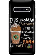 Load image into Gallery viewer, The Quarantine Time With Yarn And Coffee Gift For Women Phone case
