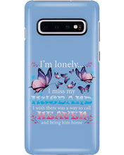 Load image into Gallery viewer, I'm Lonely I Miss My Husband Butterfly Gift For Lover Phone case

