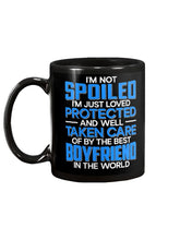 Load image into Gallery viewer, I'm Just Loved Protected And Well Taken Care Of By The Best Boyfriend Mug
