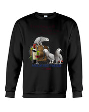 Load image into Gallery viewer, Everything Will Be Just Fine African Grey Parrot And Wine Gift For Bird Lovers Sweatshirt
