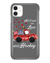 Load image into Gallery viewer, All I Need Are Love And Hockey Gift For Hockey Players Phone case
