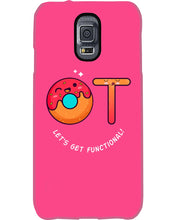 Load image into Gallery viewer, Gift For Occupational Therapist Let's Get Functional Phone case
