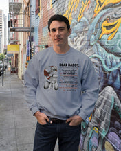 Load image into Gallery viewer, You Are My First Love Daughter Gift For Daddy Sweatshirt
