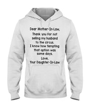 Load image into Gallery viewer, Daughter In Law Gift For Mother In Law I Know How Tempting That Option Was Some Days Hoodie
