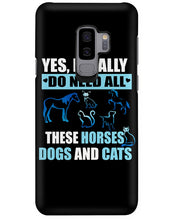 Load image into Gallery viewer, I Do Need All These Horses Dogs And Cats Phone case
