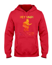 Load image into Gallery viewer, Hey Ump Does Your Wife Know You're Screwing Us Hoodie
