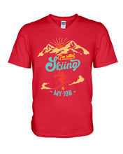 Load image into Gallery viewer, I'm Retired Skiing Is My Job Mountainous Terrain Guys V-Neck
