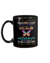 Load image into Gallery viewer, Mother-In-Law Gift For Daughter-In-Law With Butterfly I Gave You My Amazing Son Mug
